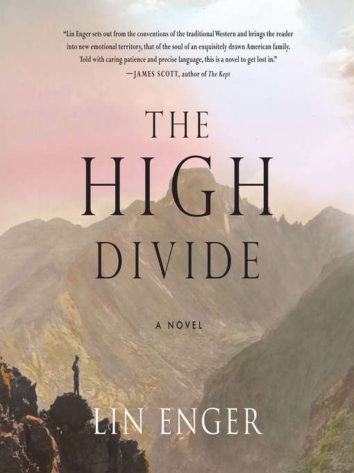 Title details for The High Divide by Lin Enger - Wait list